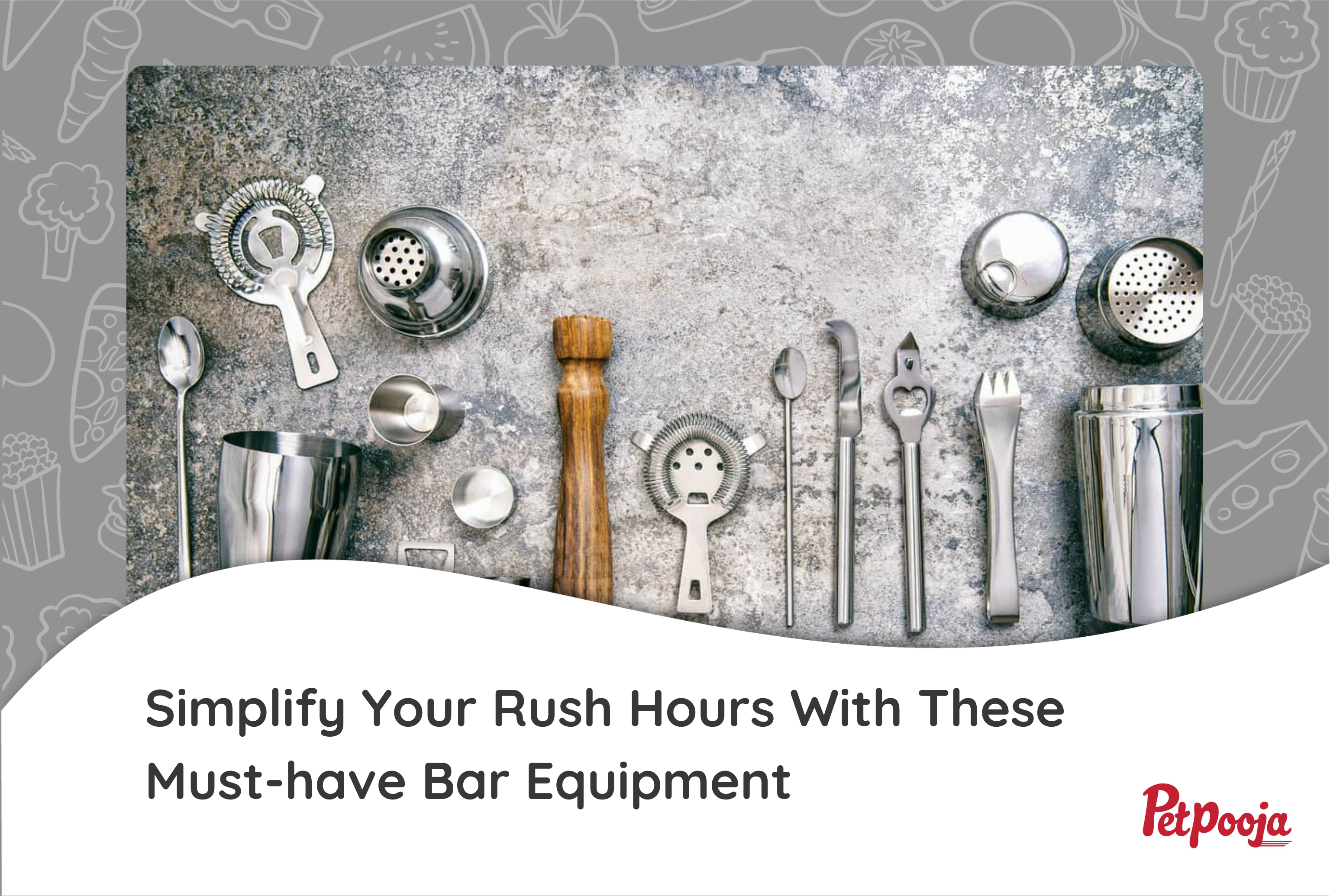 Know all the needed bar equipment