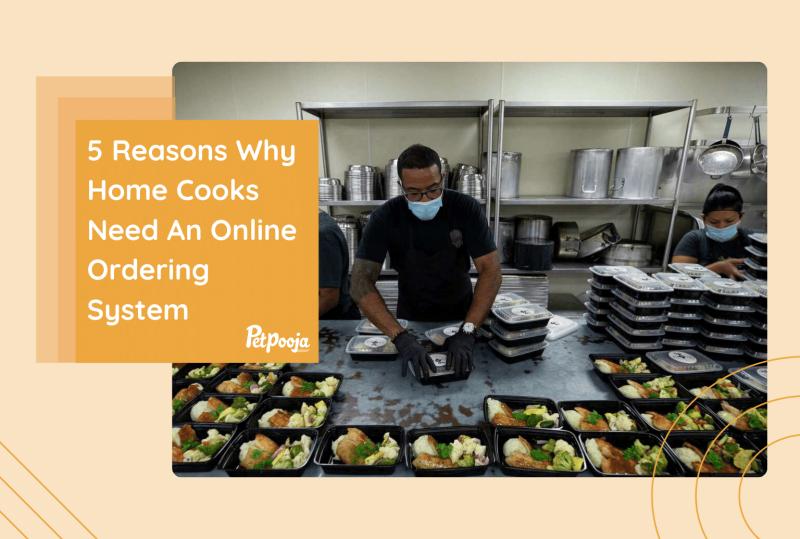 5 Reasons Why Home Cooks Need An Online Ordering System, blog feature image