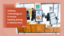 Restaurant technology promoting healthy eating
